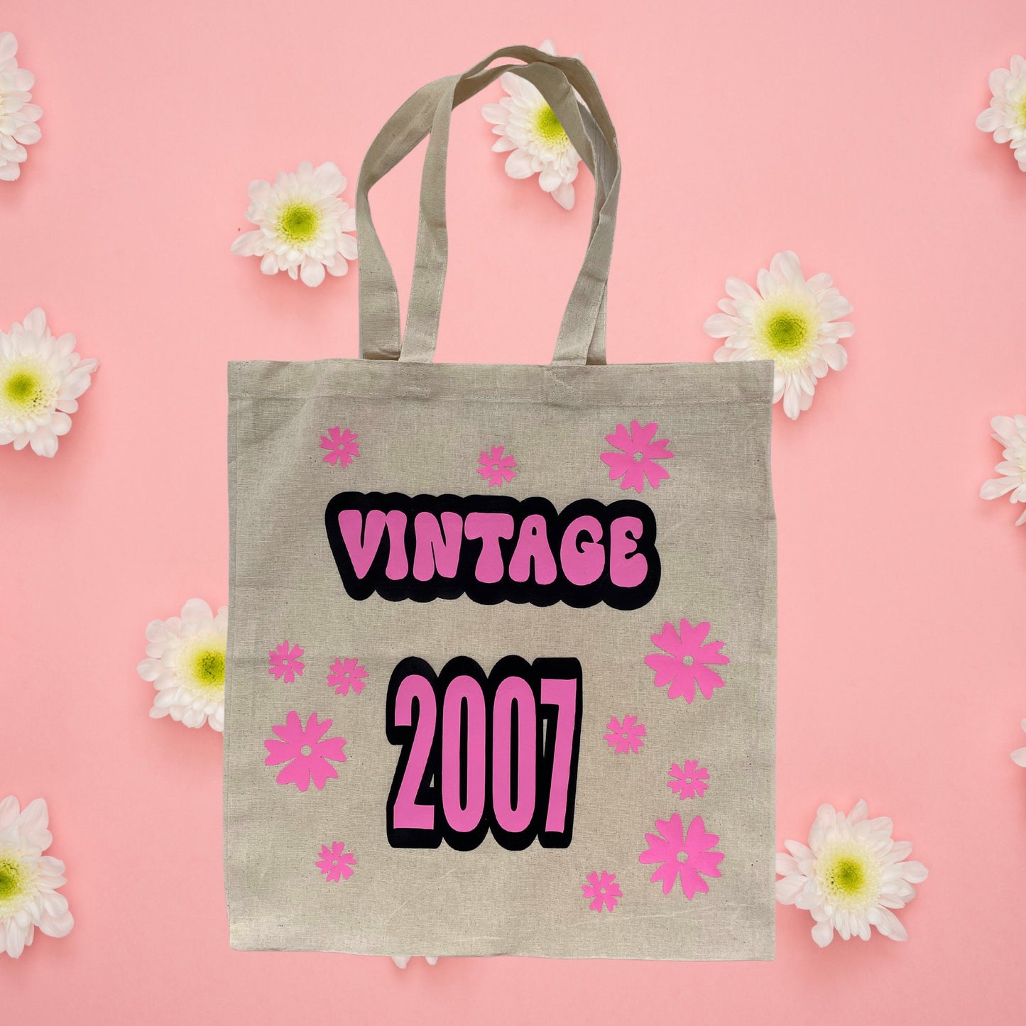 Vintage 2007 Slogan Tote Bag for her, Trendy Gift for Teenager,  Fun Lightweight Cotton Shopper, Birthday Bag Gift for her in Natural Cotton