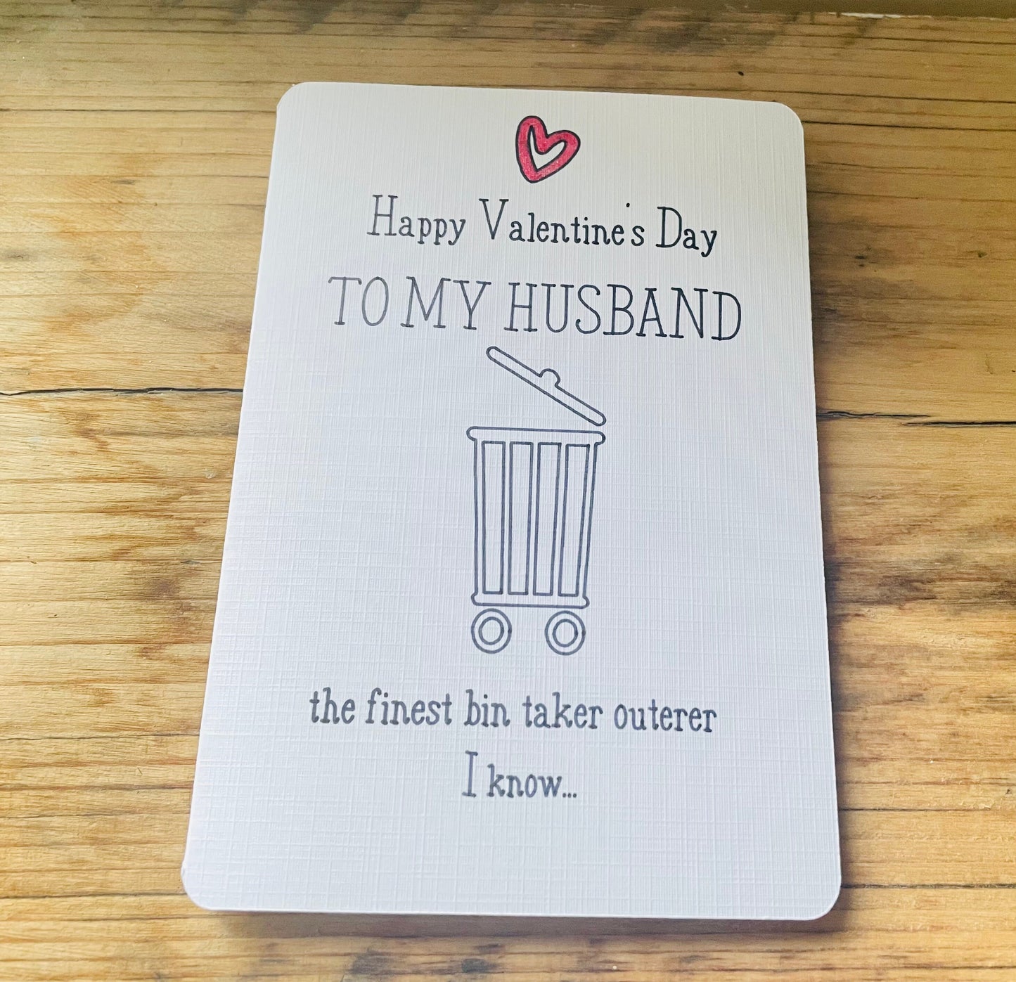 Finest Bin Taker Outerer Valentine's Card