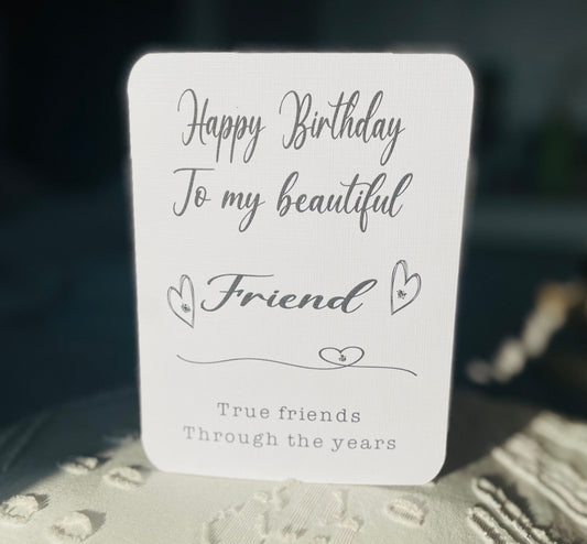 Happy Birthday Beautiful Friend Card