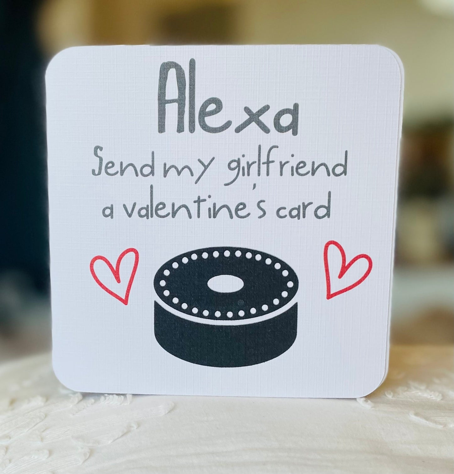 Alexa Send My Girlfriend a Valentine’s Day Card