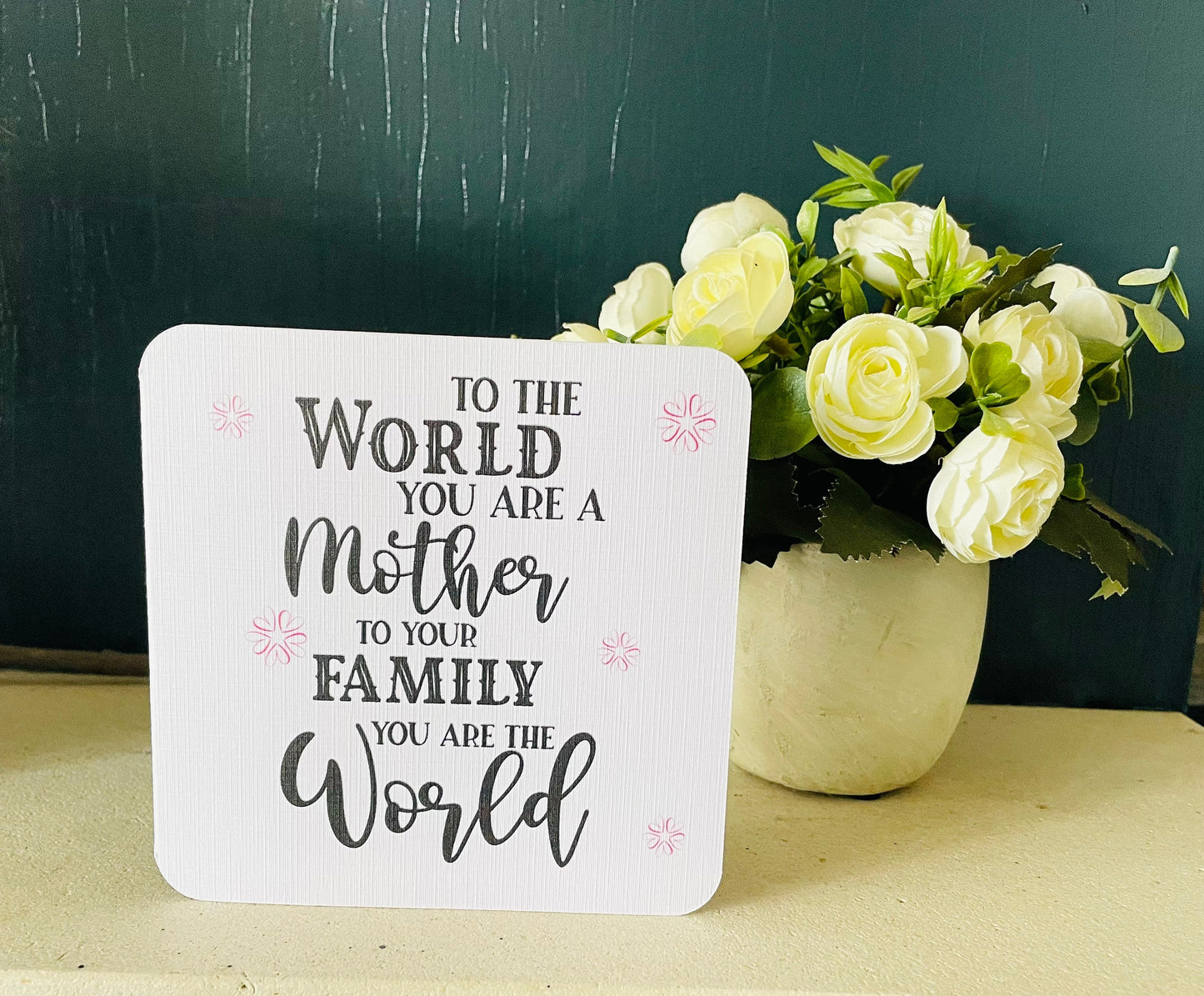 You Are The World Mum Happy Birthday Card, Heartfelt Handmade Special Message Card to The Family You Are The World Greetings Card for Mom