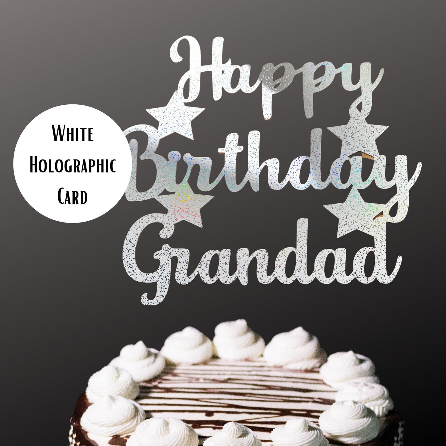 Happy Birthday Grandad Cake Topper, Grandpa Birthday Cake Topper with Stars, Large Celebration Cake Decoration, Calligraphy Font Cake Topper